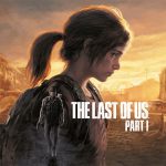 نسخه بازسازی شده The Last Of Us رسماً برای PS5 و PC معرفی شد